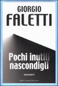 Pochi inutili nascondigli