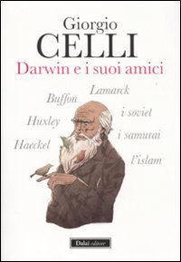 Darwin e i suoi amici