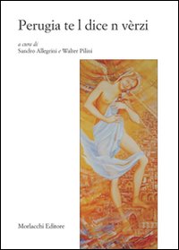 Perugia te l dice n vèrzi