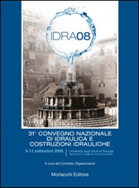 Atti del 31º convegno nazionale di idraulica e costruzioni idrauliche