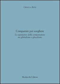 Comparare per scegliere. Le aspettative della comparazione tra globalismo e glocalismo