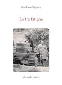 Le tre fatighe