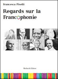 Regards sur la francophonie