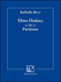 Elitra Diafana. Partitura