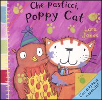 Che pasticci, Poppy Cat