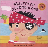 Maschere avventurose