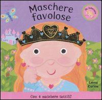 Maschere favolose