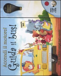 Accendi il motore. Guida il bus! Libro sonoro