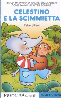 Celestino e la scimmietta