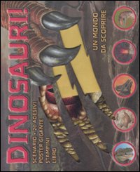 Dinosauri. Con poster