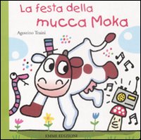 La festa della mucca Moka
