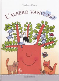 L'albero vanitoso