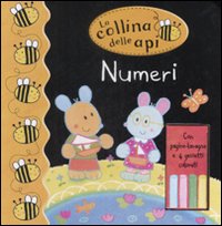 Numeri. La collina delle api