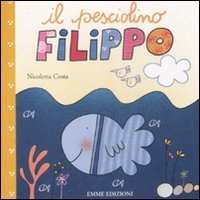 Il pesciolino Filippo