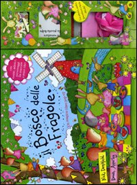 Il bosco delle fragole. Libro pop-up