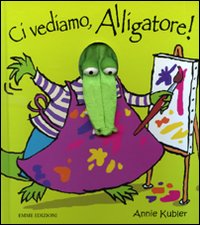 Ci vediamo, Alligatore!