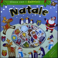 Natale. Gioca con i feltrini!