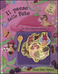 Il paese delle fate. Con magneti
