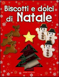 Biscotti e dolci di Natale
