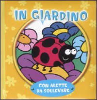 In giardino. Con alette da sollevare