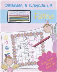 Fatine. Disegna e cancella