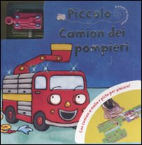 Piccolo camion dei pompieri. Dammi la carica