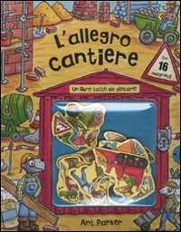L'allegro cantiere