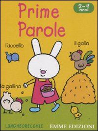 Prime parole. Lungheorecchie