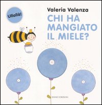 Chi ha mangiato il miele?