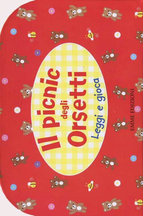Il picnic degli orsetti. Leggi e gioca