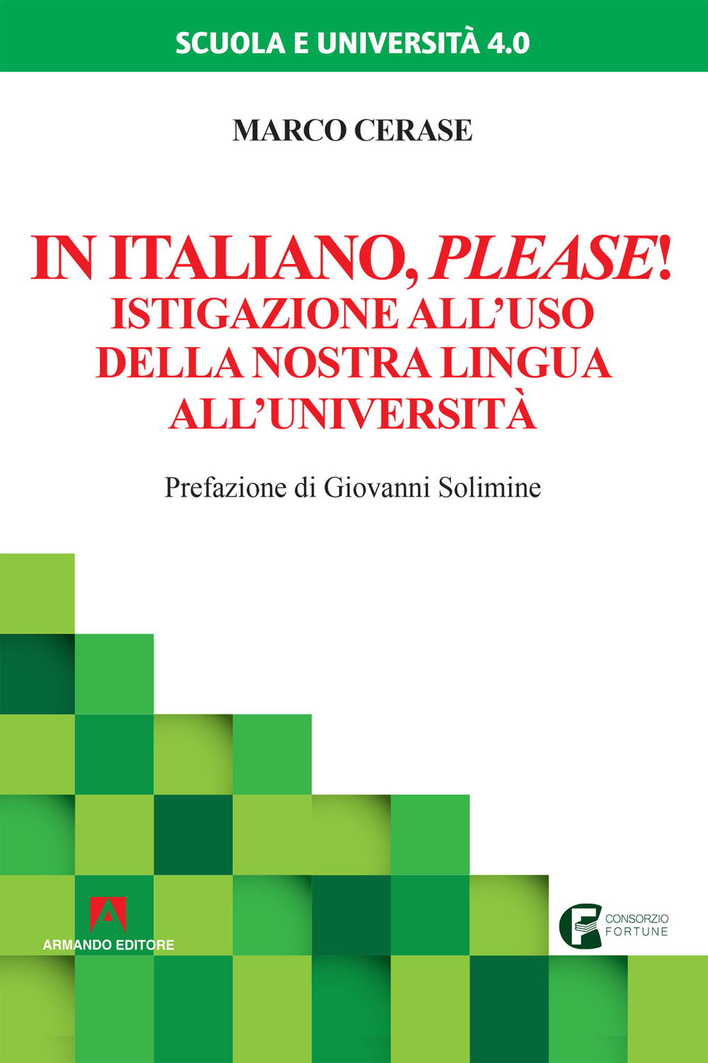 In italiano please! Istigazione all'uso della nostra lingua all'università