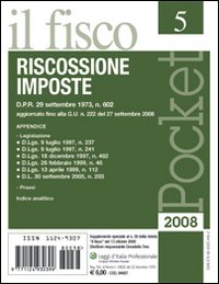 Pocket (2008). Vol. 5: Supplemento speciale alla rivista «Il fisco» n. 38 del 13 ottobre 2008