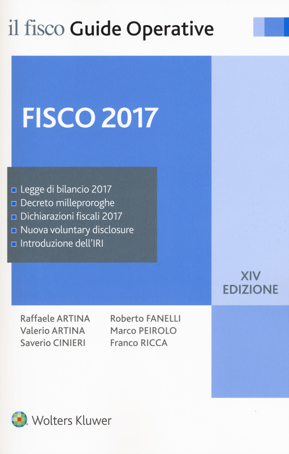 Fisco 2017. Imposte e adempimenti
