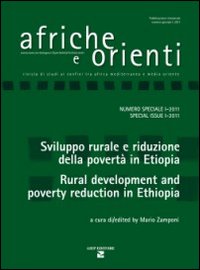 Afriche e Orienti. Vol. 1: Sviluppo rurale e riduzione della povertà in Etiopia-Rural development and poverty reduction in Ethiopia