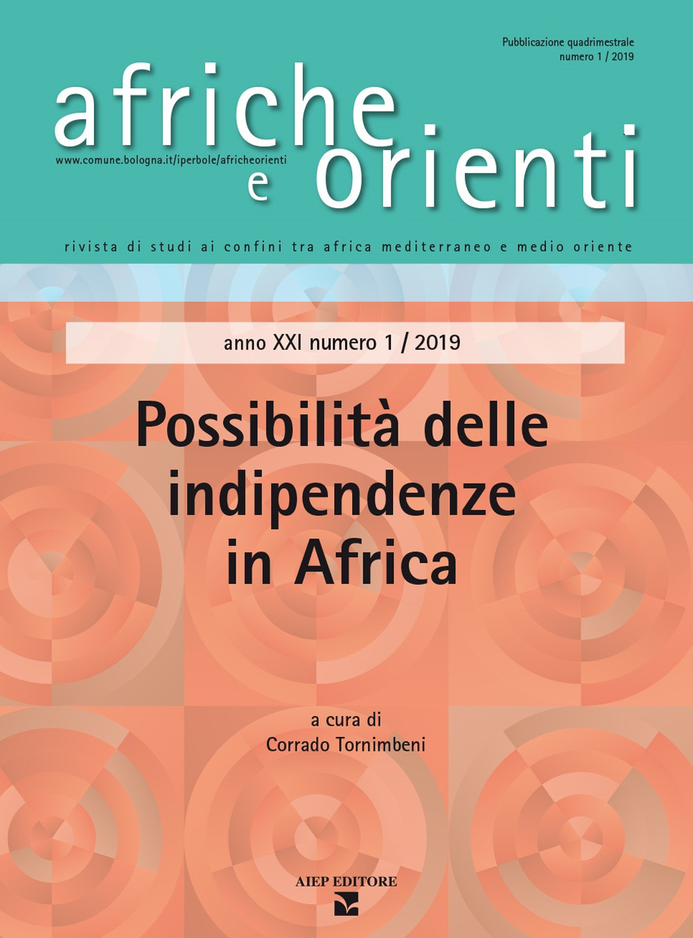 Afriche e Orienti. Vol. 1: Possibilità delle indipendenze in Africa