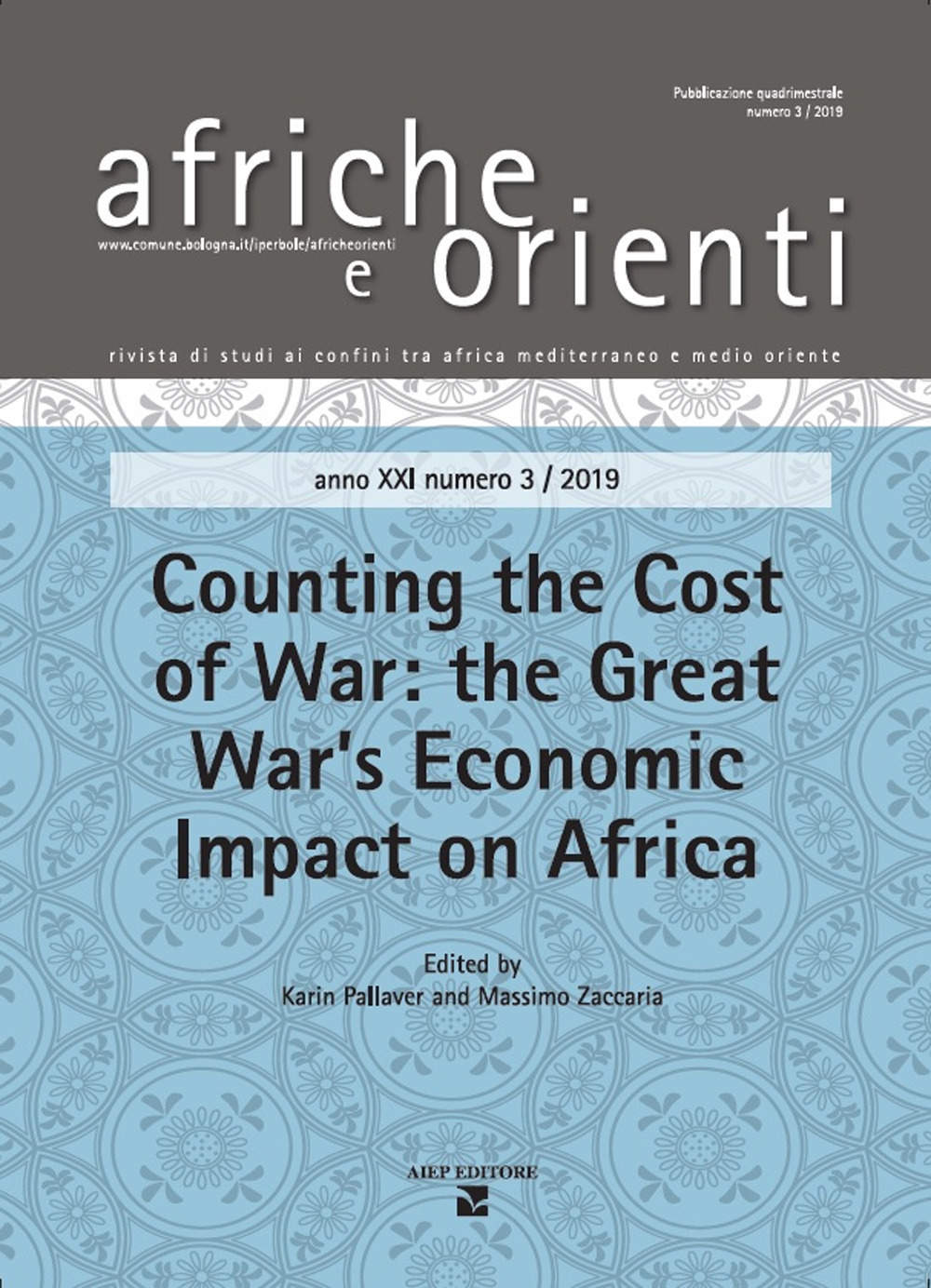 Afriche e Orienti. Vol. 3: Counting the cost of Wwar: the Great War’s economic impact on Africa
