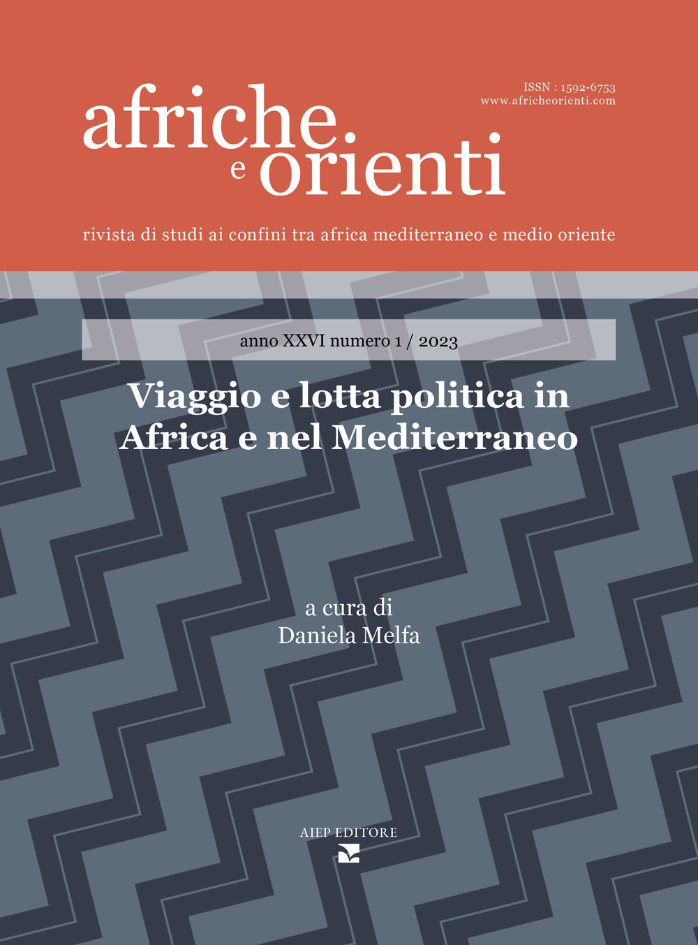 Afriche e Orienti. Vol. 1: Viaggio e lotta politica in Africa e nel Mediterraneo