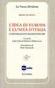 L'idea di Europa e l'unità d'Italia. Conversazioni radiofoniche