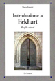 Introduzione a Eckhart. Profilo e testi