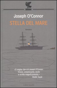Stella del mare. Addio alla vecchia Irlanda