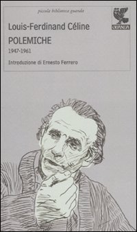 Polemiche. 1947-1961