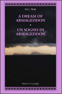 A dream of Armageddon­Un sogno di Armageddon