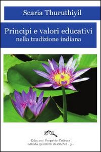 Principi e valori educativi nella tradizione indiana