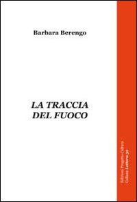 La traccia del fuoco