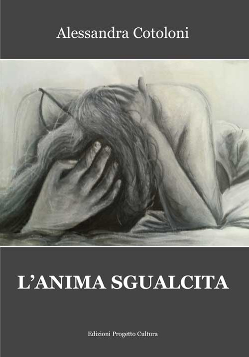 L'anima sgualcita