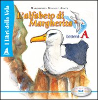 Alfabeto di Margherita. Lettera A. Vol. 2