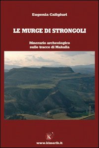 Le Murge di Strongoli