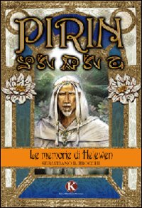 Le memorie di Helewen. Pirin