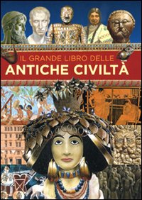 Il grande libro delle civiltà