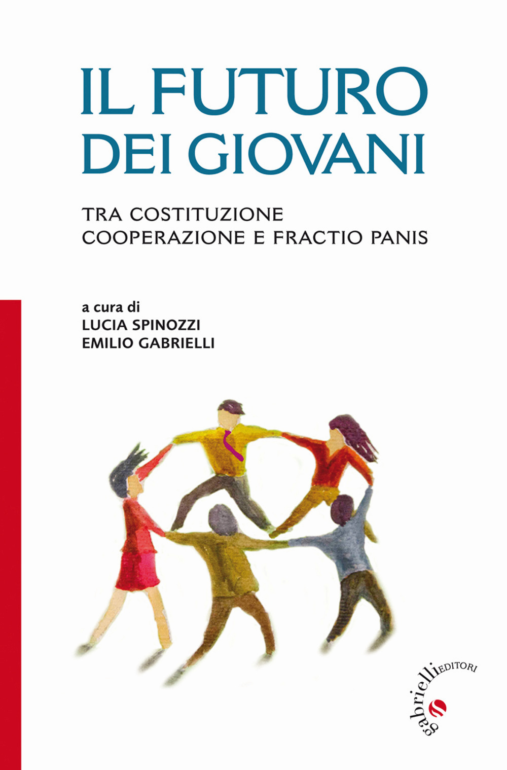 Il futuro dei giovani. Tra Costituzione, cooperazione e fractio panis